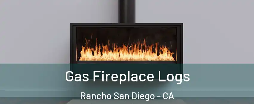  Gas Fireplace Logs Rancho San Diego - CA