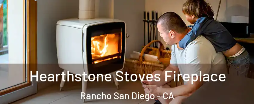  Hearthstone Stoves Fireplace Rancho San Diego - CA