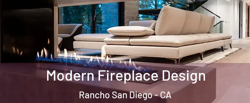  Modern Fireplace Design Rancho San Diego - CA