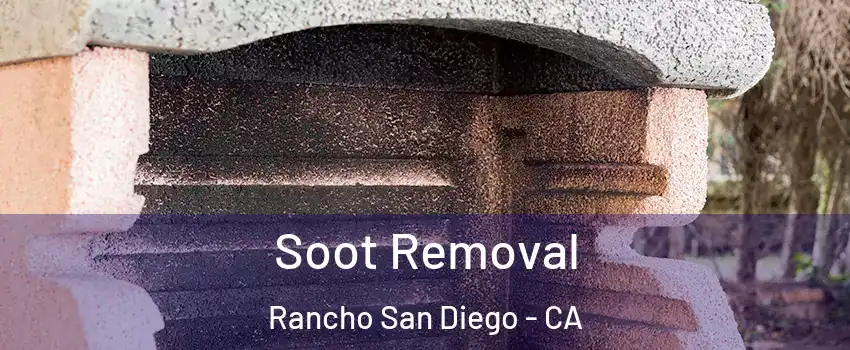  Soot Removal Rancho San Diego - CA